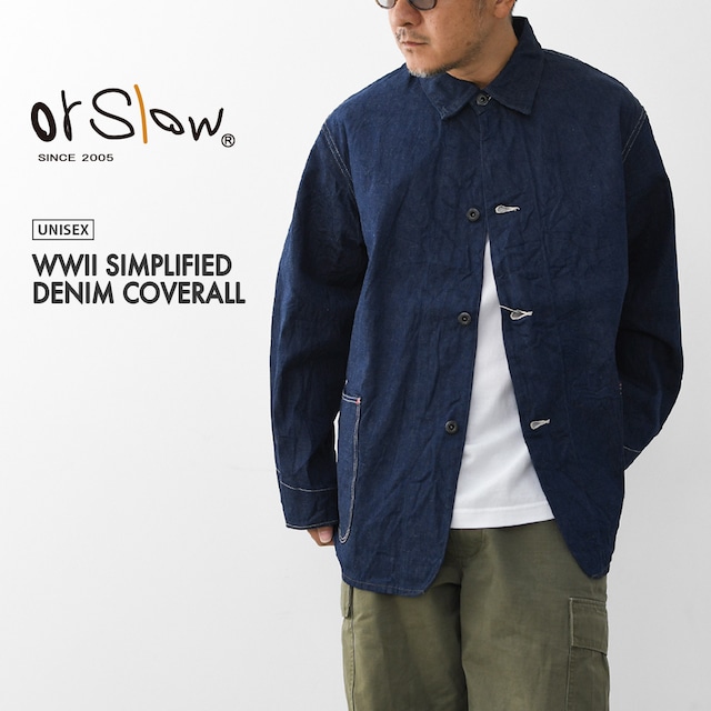 orslow [オアスロウ] WWII SIMPLIFIED DENIM COVERALL [01-6250-81] WWII シンプリファイド デニム カバーオール・上着・デニムジャケット・ジージャン・MEN'S / LADY'S [2026AW]