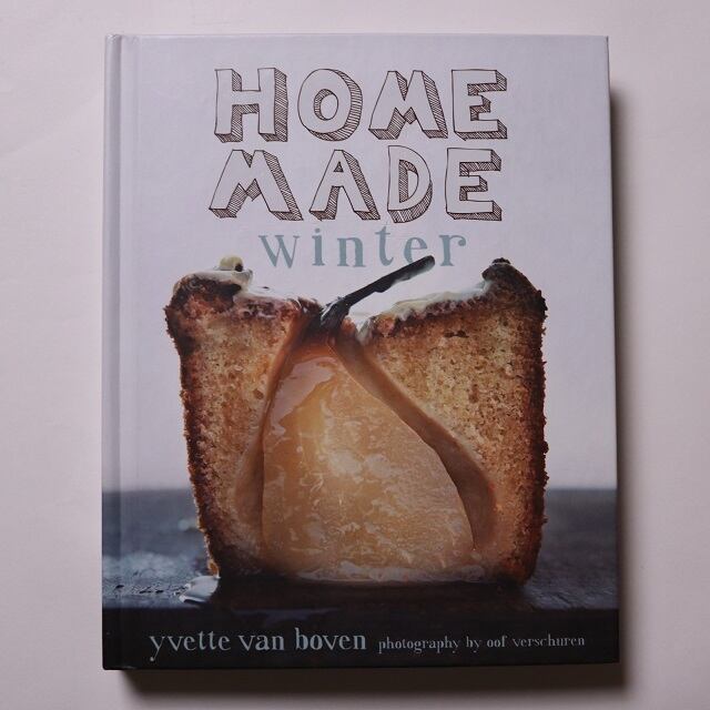Home Made Winter / Yvette van Boven, Oof Verschuren