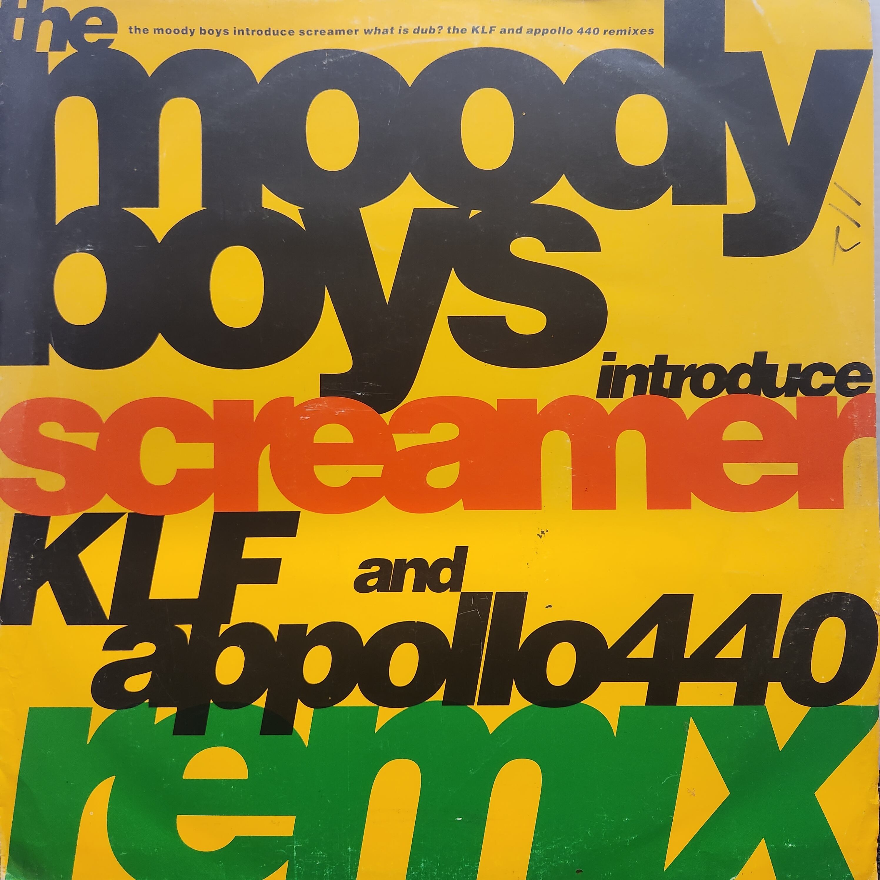 The Moody Boys Introduce Screamer / What Is Dub? (The KLF And Appollo 440 Remixes) [EVOLR 3] - 画像1