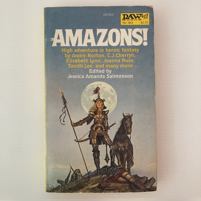 Amazons !  edited by Jessica Amanda Salmonson、DAW books