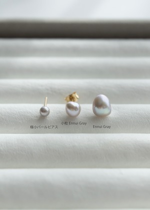 Ennui パールピアス-Gray／K14GF