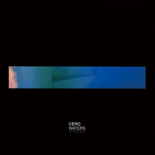 【12"】cero - Waters