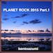 kentoazumi　27th 配信限定シングル　PLANET ROCK 2015 Part.1（MP3）