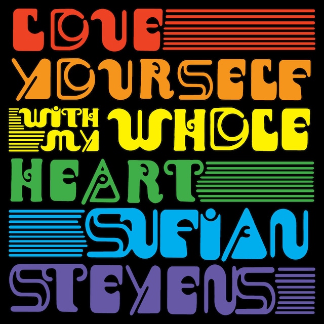 Sufjan Stevens / Love Yourself / With My Whole Heart（Ltd Tie Dye 7inch）