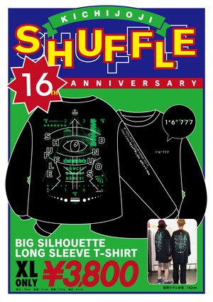 吉祥寺SHUFFLE16周年 ロングTシャツ