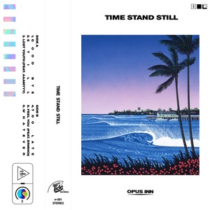 【CD】Opus Inn 3rd EP『Time Stand Still』