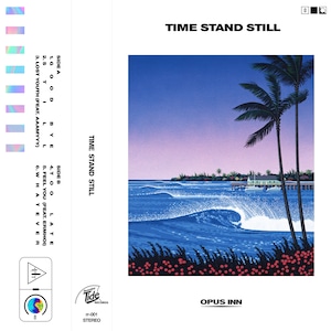 【CD】Opus Inn 3rd EP『Time Stand Still』