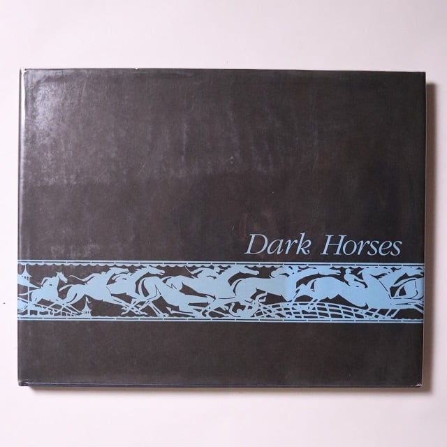 Dark Horses / Norman Mauskopf