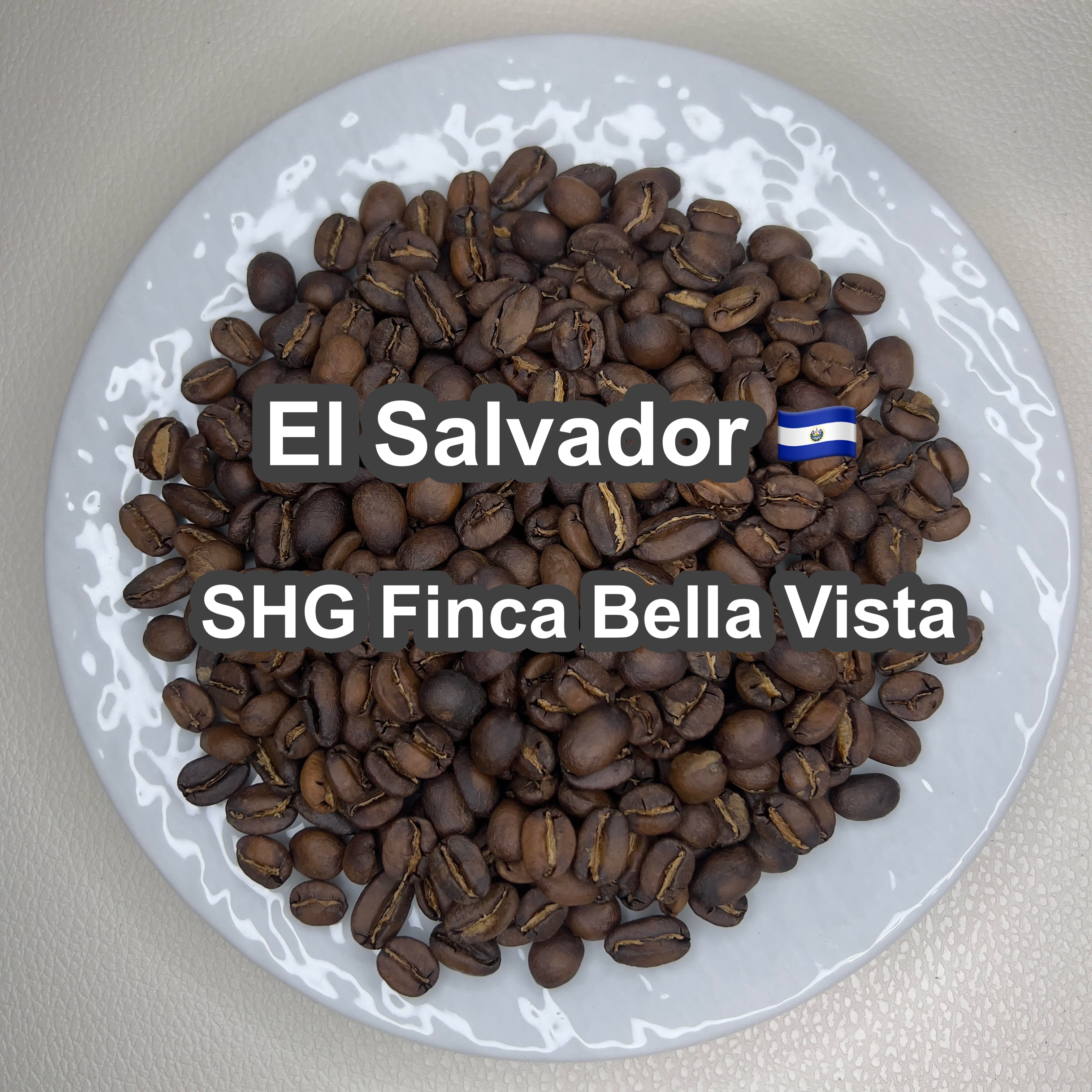 El Salvador SHG Finca Bella Vista（エルサルバドル SHG ベジャ