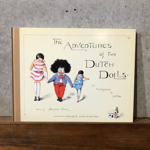 THE ADVENTURES OF TWO DUTCH DOLLS