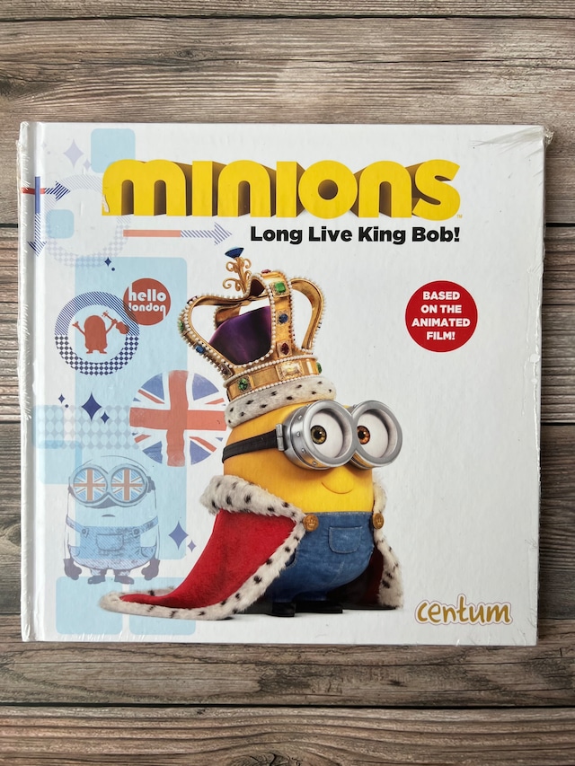 【英語絵本】Minions Long Live King Bob (ハードカバー）