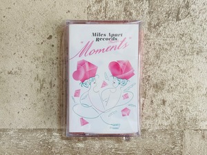 VA / Miles Apart Records presents “Moments" (テープ）