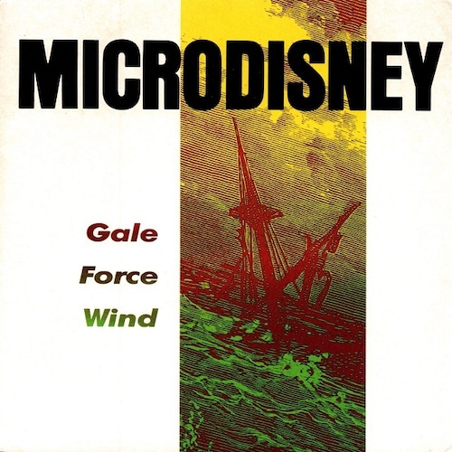 【7EP】Microdisney – Gale Force Wind
