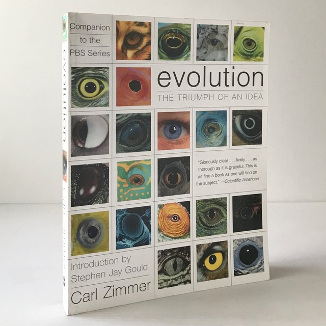 Evolution : the triumph of an idea  Carl Zimmer