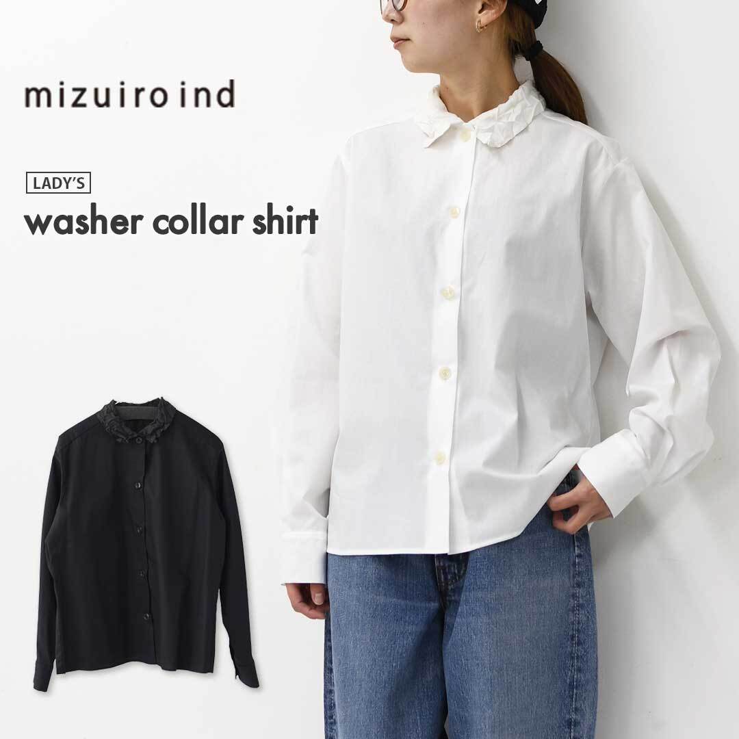 mizuiro ind [ミズイロ インド] washer collar shirt [4-230057
