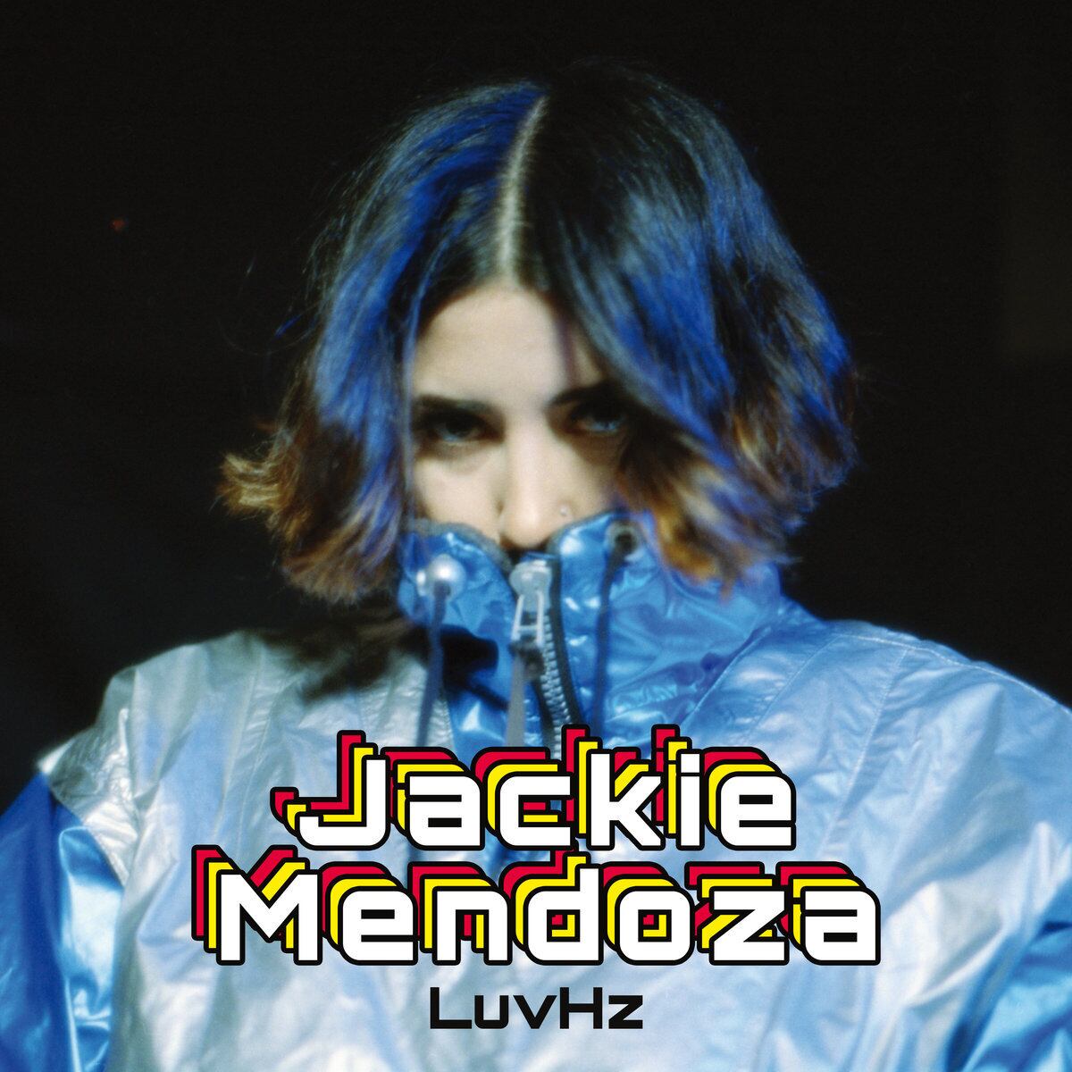 Jackie Mendoza / LuvHz（12inch EP）