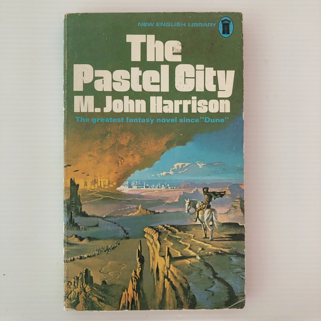 The Pastel City パステル都市 M. John Harrison M・ジョン・ハリスン  New English Library