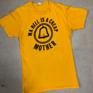 1960'S VINTAGE T-SHIRT "MA BELL IS A CHEAP"