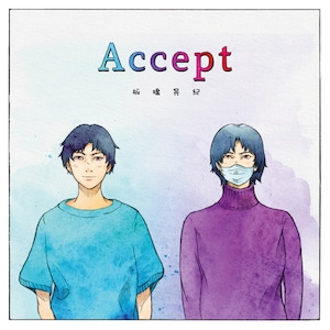 3rd Mini Album『Accept』