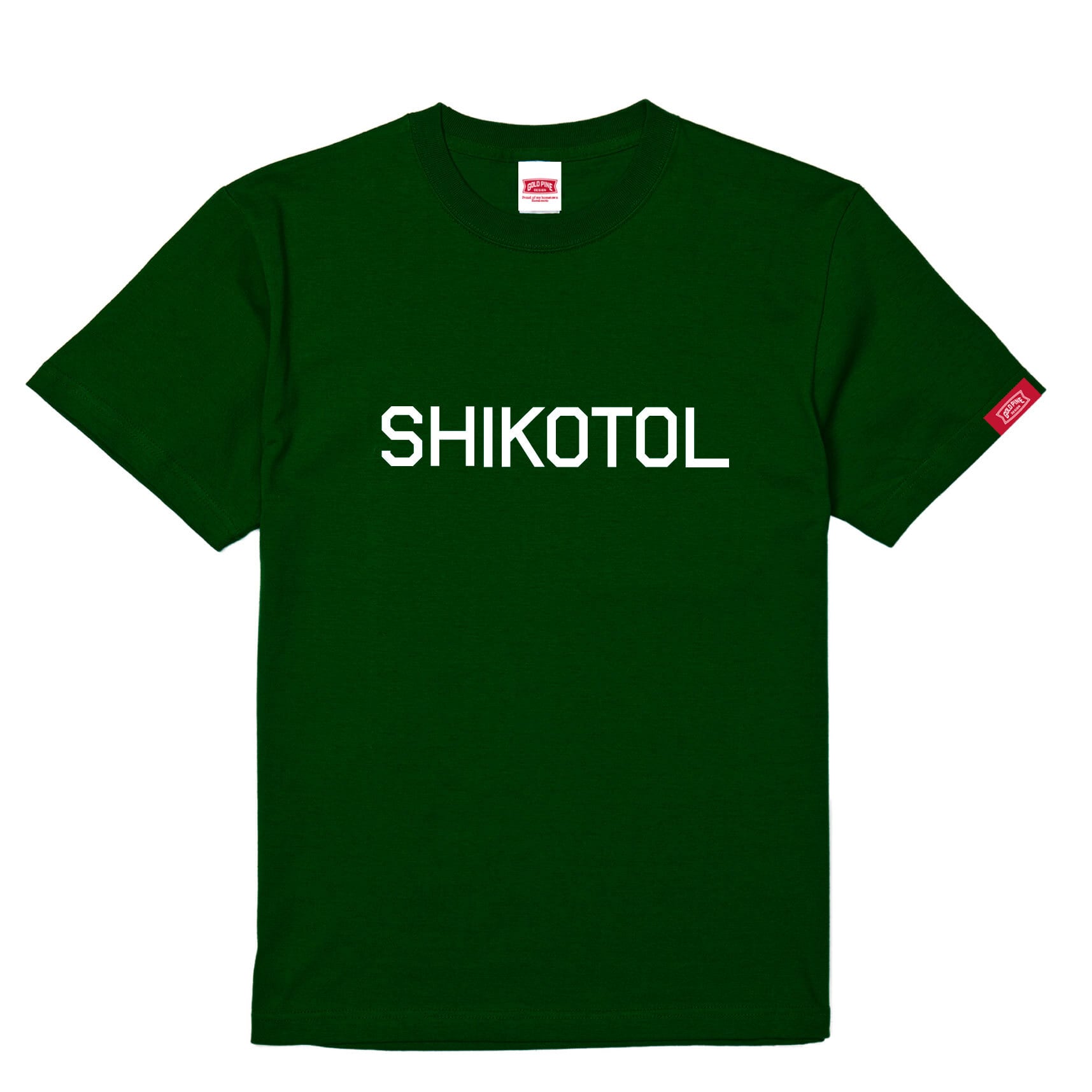 SHIKOTOL-Tshirt【Adult】IvyGreen | ゴールドパイン／GoldPine／本気