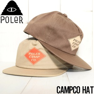 帽子 キャップ スナップバック POLeR ポーラー CAMPCO HAT 214ACU7002CHO