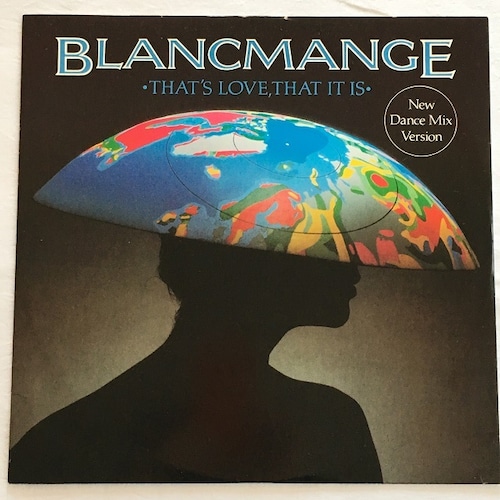 【12EP】Blancmange – That's Love, That It Is (New Dance Mix Version)