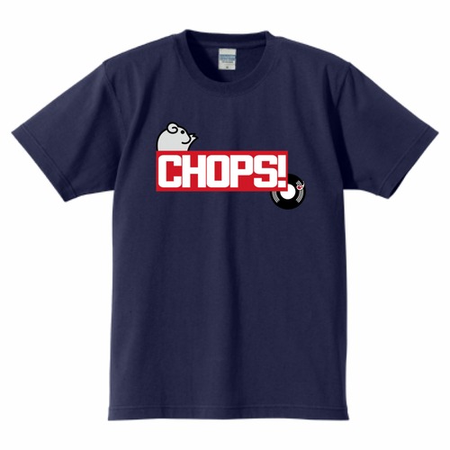 CHOPS! オリジナルTシャツ 