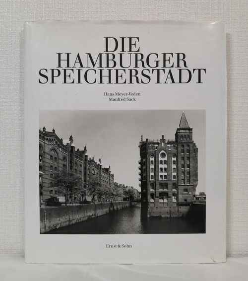 Die Hamburger Speicherstadt ハンブルガー・シュパイヒャーシュタット 洋書写真集  Ernst & Sohn