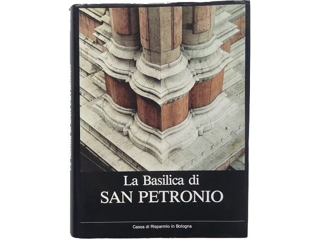 洋書◆サン・ペトロニオ大聖堂写真集 II 本 イタリア ボローニャ 歴史 芸術 洋書◇サン・ペトロニオ大聖堂写真集 II 本 イタリア ボローニャ 歴史