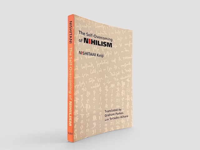 【SJ1107】【FIRST PAPERPACK EDITION】The Self-Overcoming of Nihilism(1990) /Nishitani Keiji