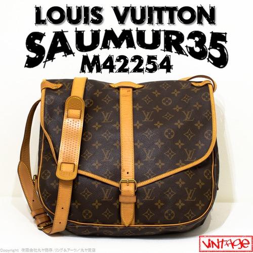 ルイ･ヴィトン:ソミュール35/モノグラム/M42254型/ヴィンテージヴィトン/オールドモノグラム/Louis Vuitton Saumur35 Vintage Monogram Bag