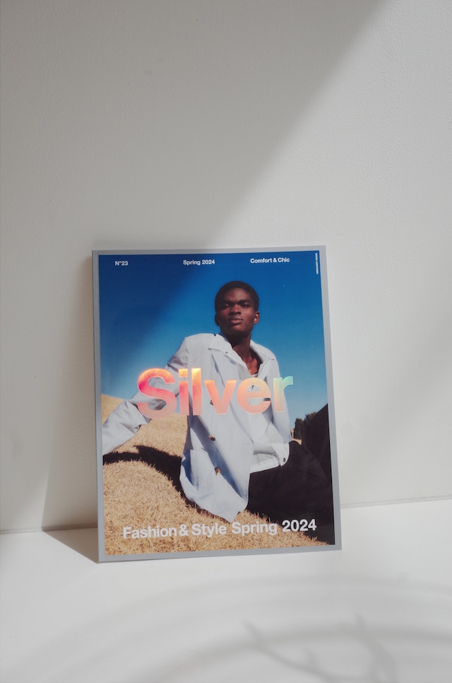 Silver N°23 Spring 2024 Comfort&Chic