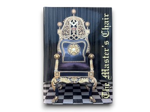 【SS095】Essex Freemasonry. The Masters Chair, 1716 to 2006（2006）