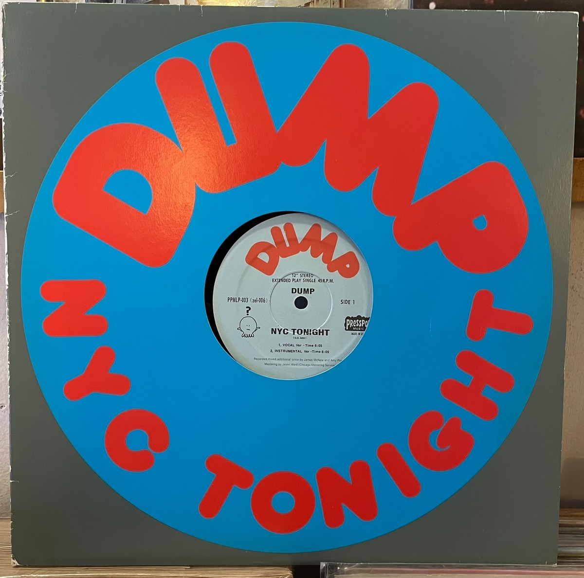Dump "NYC Tonight" 12" EAD RECORD