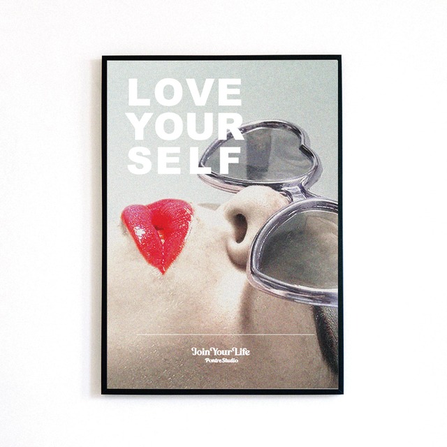 ♯027 LOVE YOUR SELF PHOTO POSTER