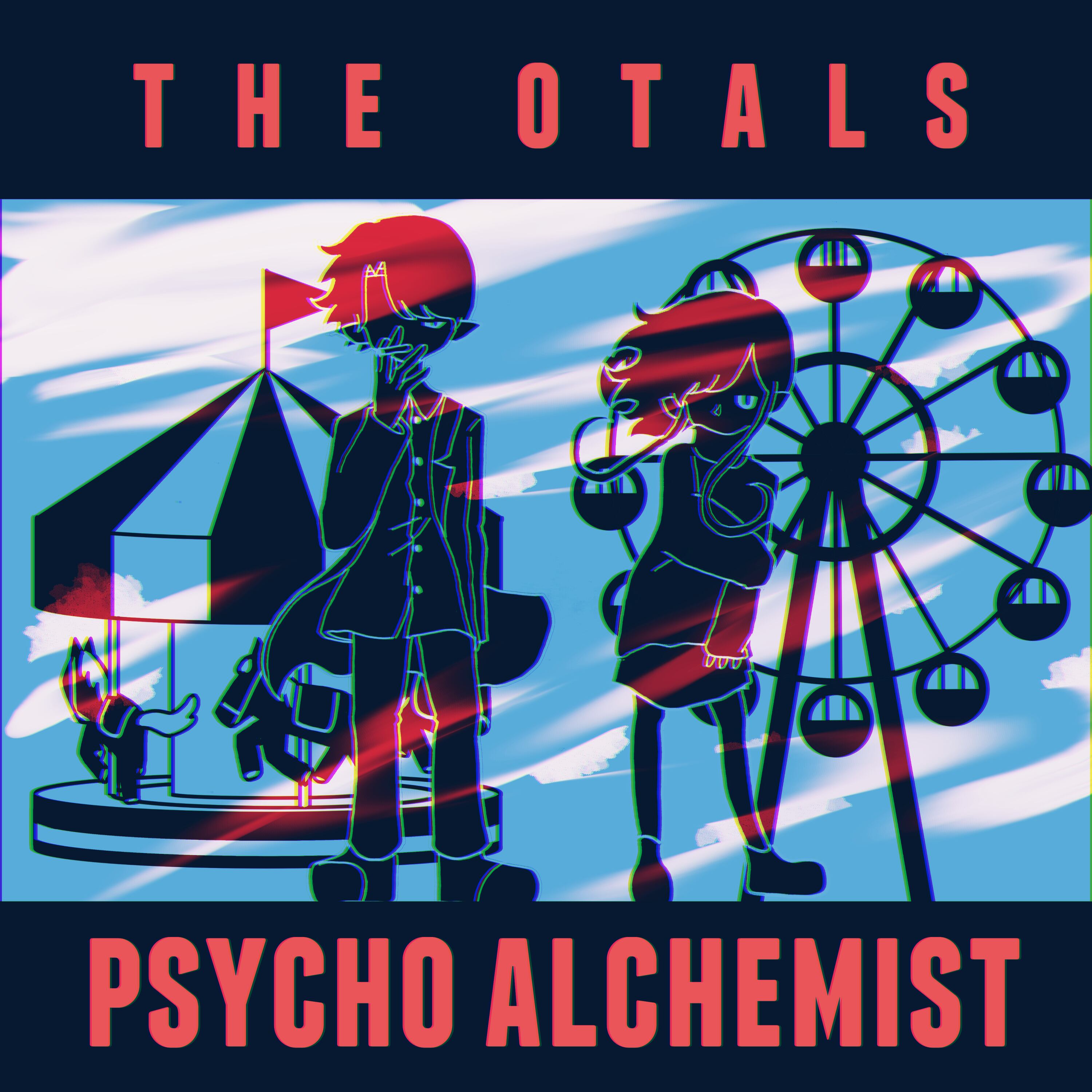 The Otals / Psycho Alchemist | HOLIDAY! RECORDS DISTRO