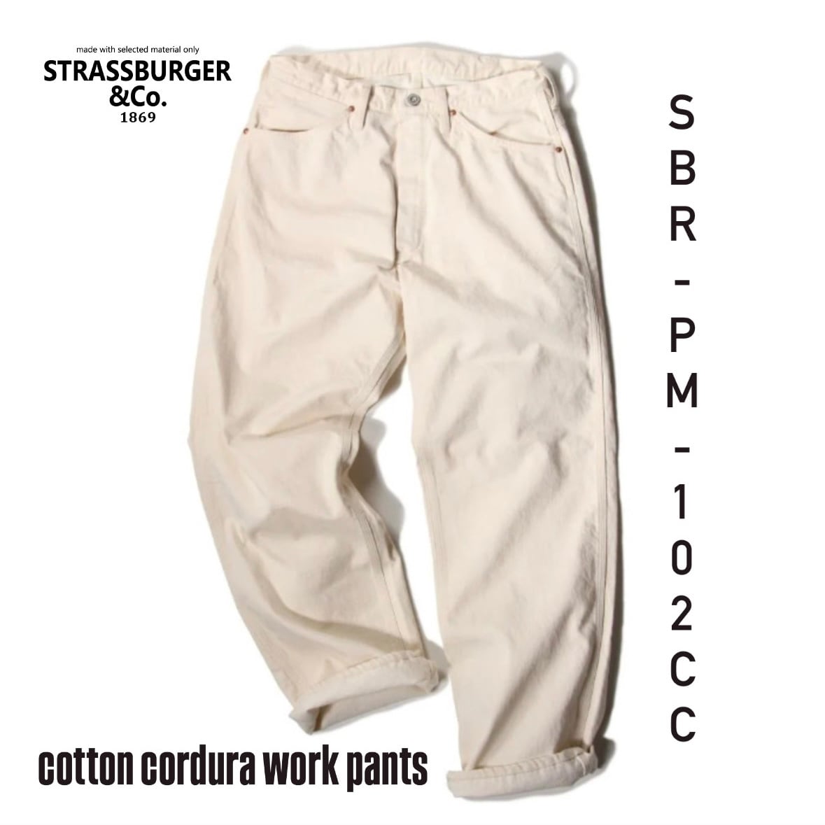 SBR-PM-102CC NATURAL WORK PANTS ストラスバーガー | ThrottleWorks