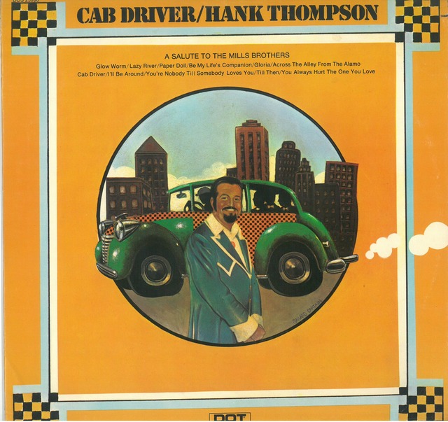 HANK THOMPSON / CAB DRIVER - A SALUTE TO THE MILLS BROTHERS (LP) USA盤