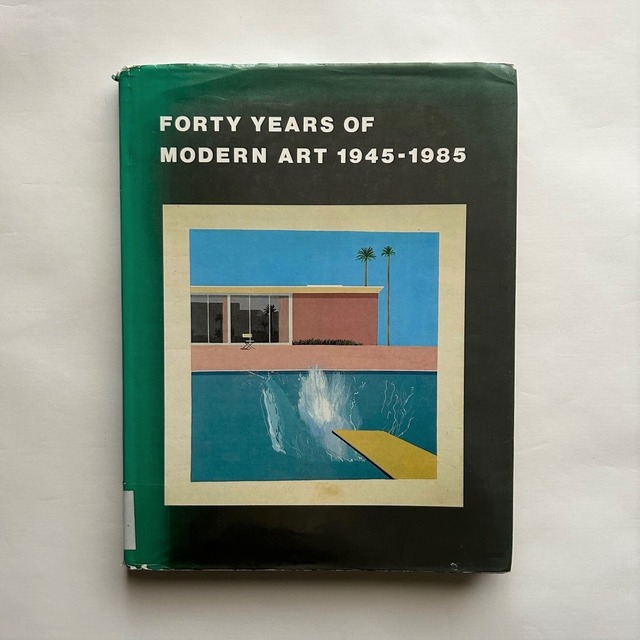 Forty Years of Modern Art 1945-1985 / Tate Gallery