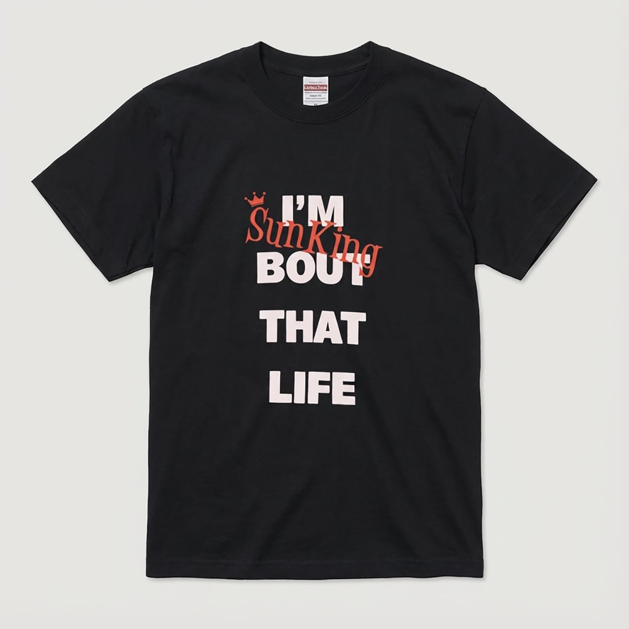 I'm bout that life T-shirt Black