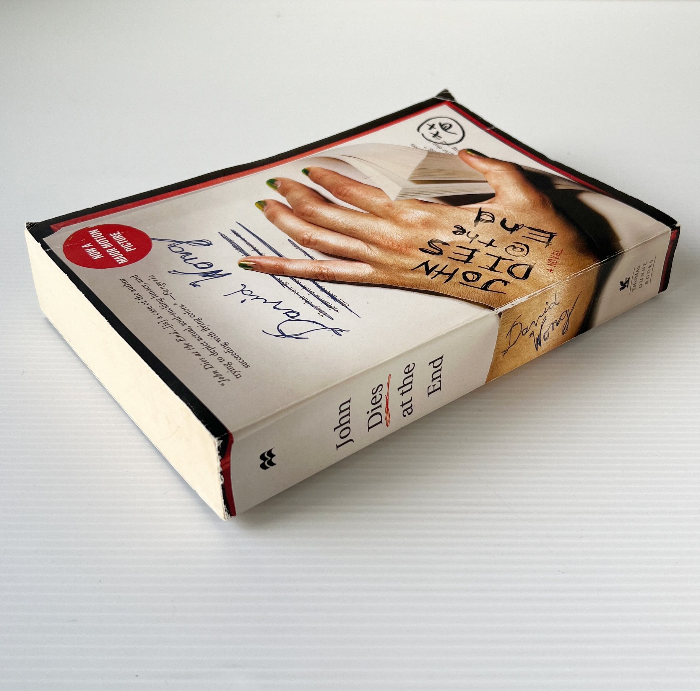 John Dies at the End / David Wong / Thomas Dunne Books