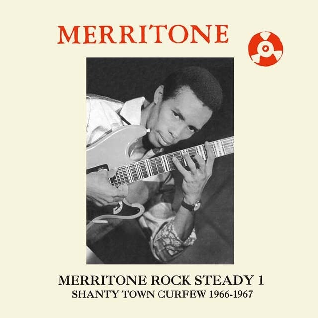 【LP】V.A. - Merritone Rock Steady 1: Shanty Town Curfew 1966​-​1967