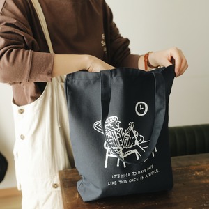 "It's nice to have days like this once in a while." Tote bag