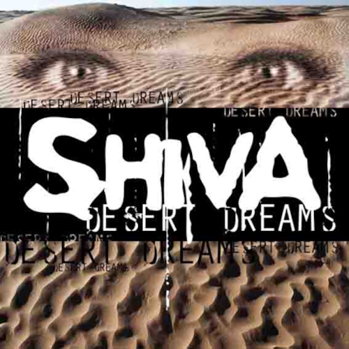 SHIVA "Desert Dreams"日本盤