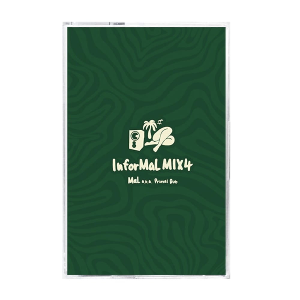 〈残り1点〉【カセットテープ】MaL a.k.a. Primal Dub - Inforamal Mix 4