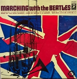 アイルランド近衛軍楽隊バンド / マーチング・ウィズ・ザ・ビートルズ (Japan Pressing, 赤盤)
