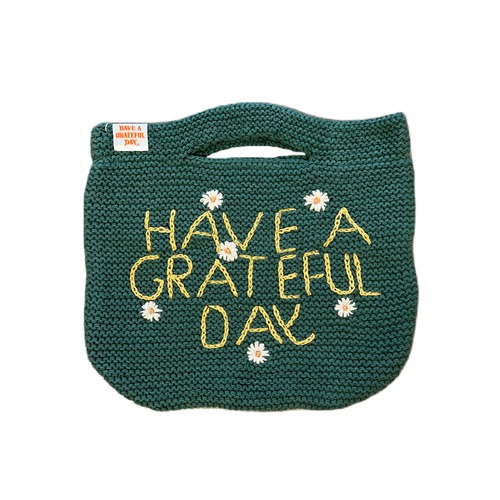 HAVE A GRATEFUL DAY #Tote Bag Green