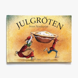 スヴェン・ノードクヴィスト「Julgröten（トムテンのミルクがゆ）」《2005-01》