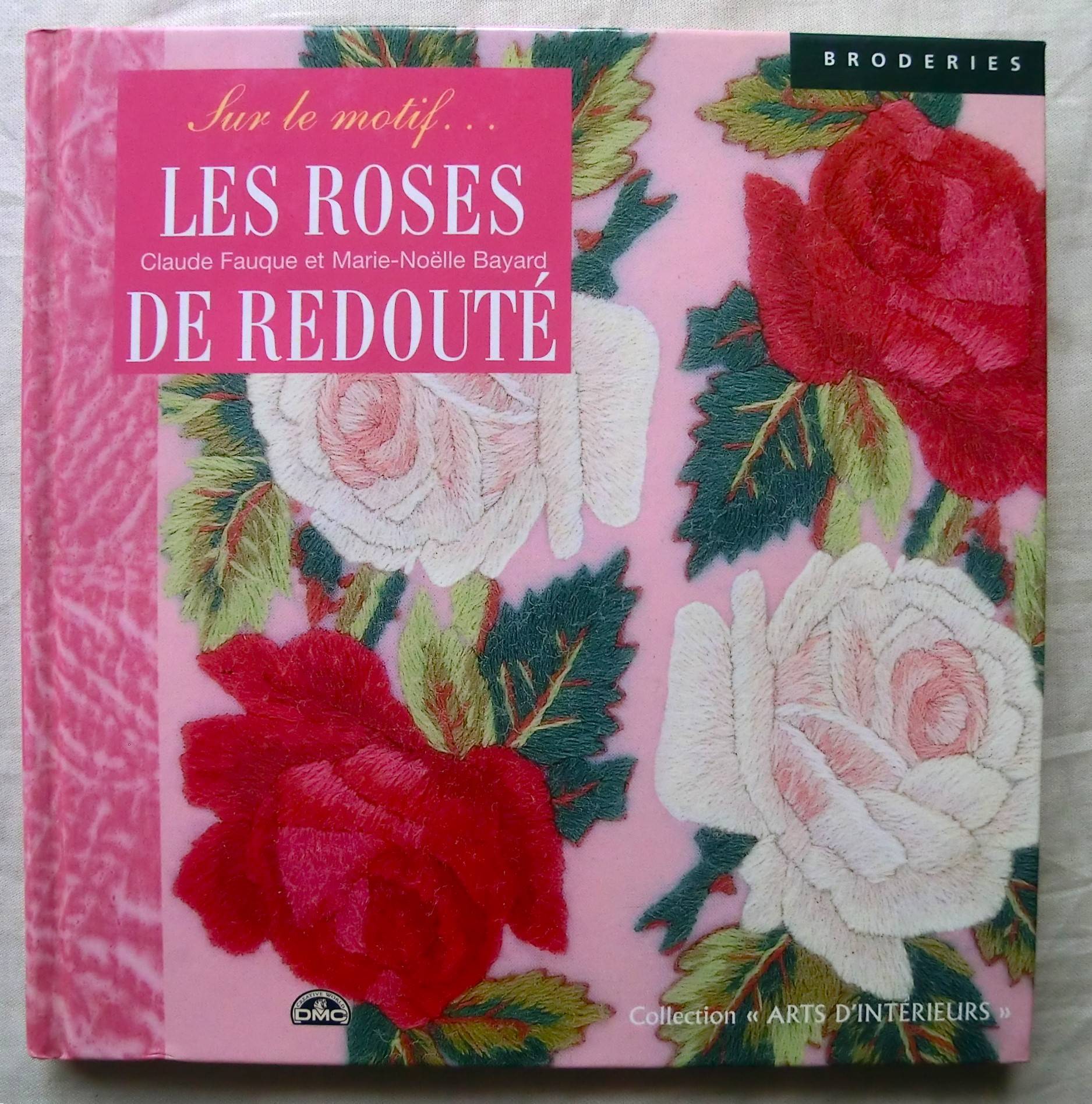 ルドゥーテ バラ 伝統刺繍・クロスステッチ図案集 手芸 Les roses de