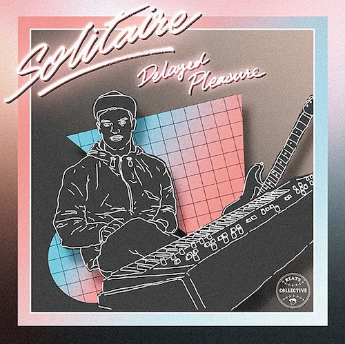 SOLITAIRE / Delayed Pleasure 